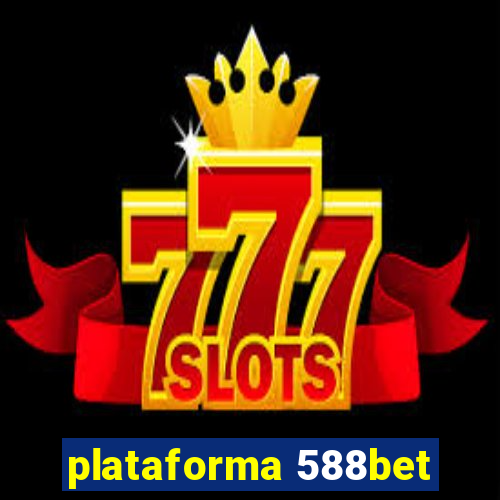 plataforma 588bet